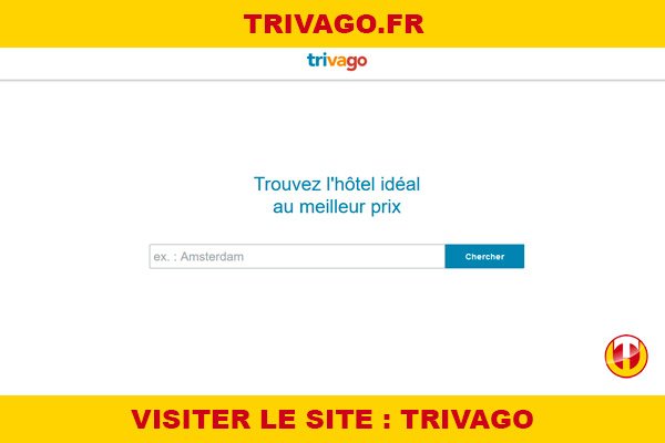 Site internet : Trivago